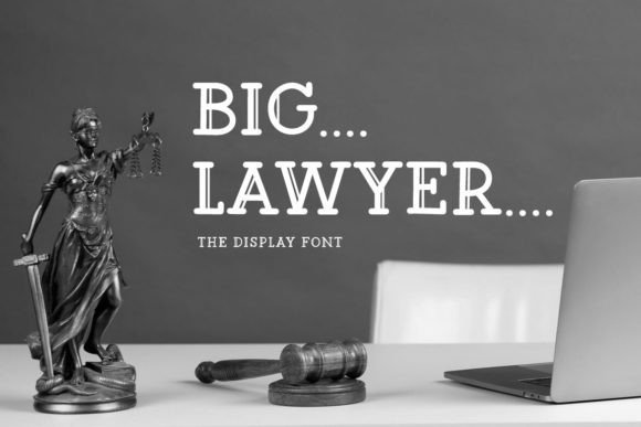 Big Lawyer Font for Editorial Design Projects