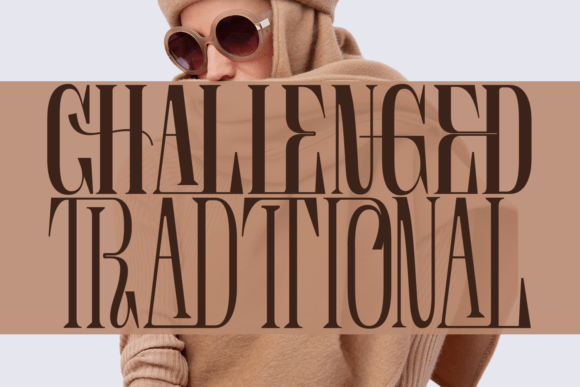 Challenged Traditional Font: A Designer’s Perspective on Elegance and Use