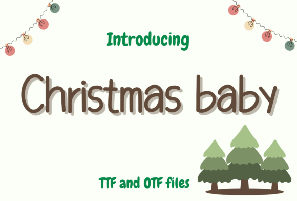 Christmas Baby Font: A Charming Script for Creative Projects