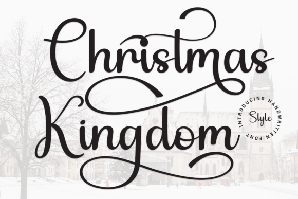 Christmas Kingdom Font for Branding and Business Design