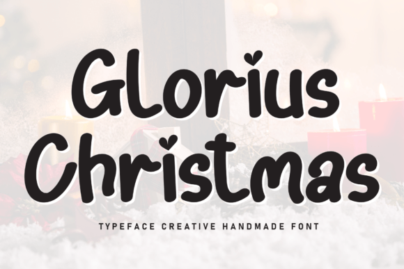 Glorius Christmas Font for Handmade Creations