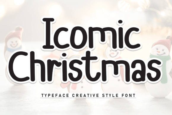 Icomic Christmas Font Review: A Handwritten Display Typeface for Seasonal Campaigns