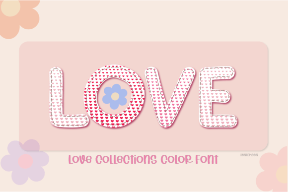 Love Collection: The Font That Speaks in Color