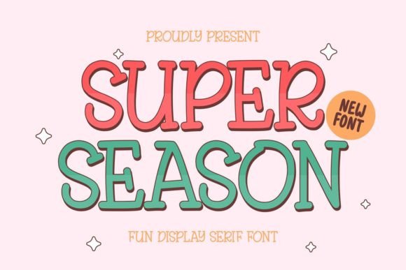 Super Season Font: Playful Typography for Digital Projects