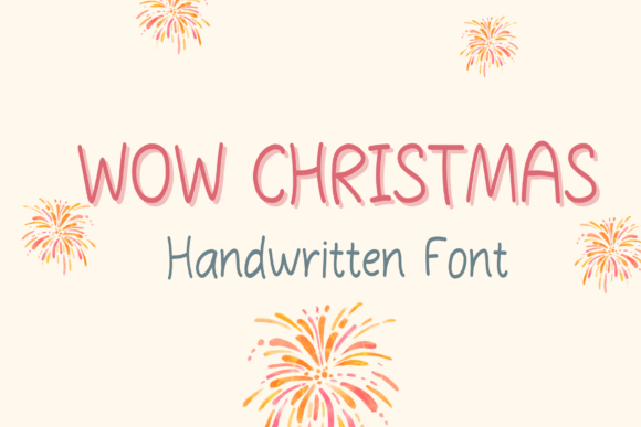 Wow Christmas Font: A Handwritten Typeface for Editorial Design